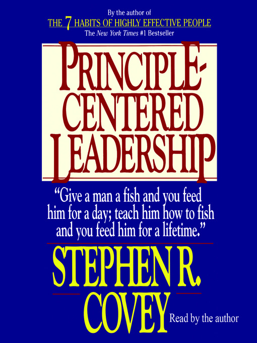 Title details for Principle-Centered Leadership by Stephen R. Covey - Available